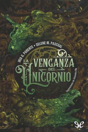 [El dragón y el unicornio 02] • La venganza del unicornio